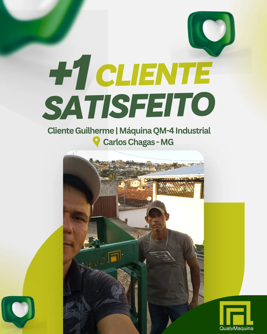 Cliente satisfeito da QualyMaquina