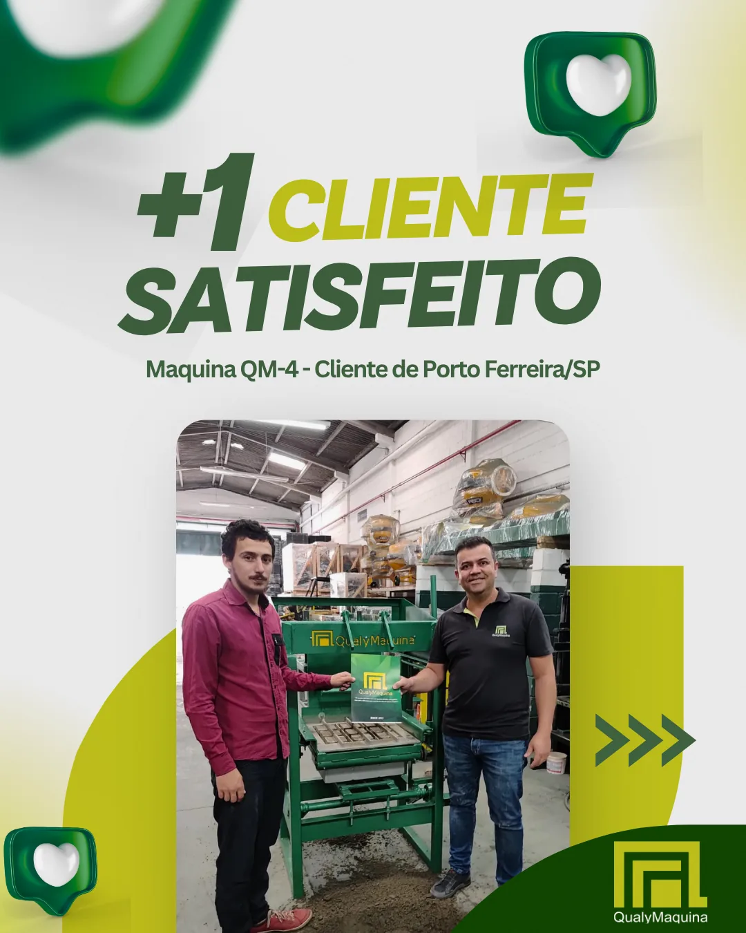 Cliente satisfeito da QualyMaquina