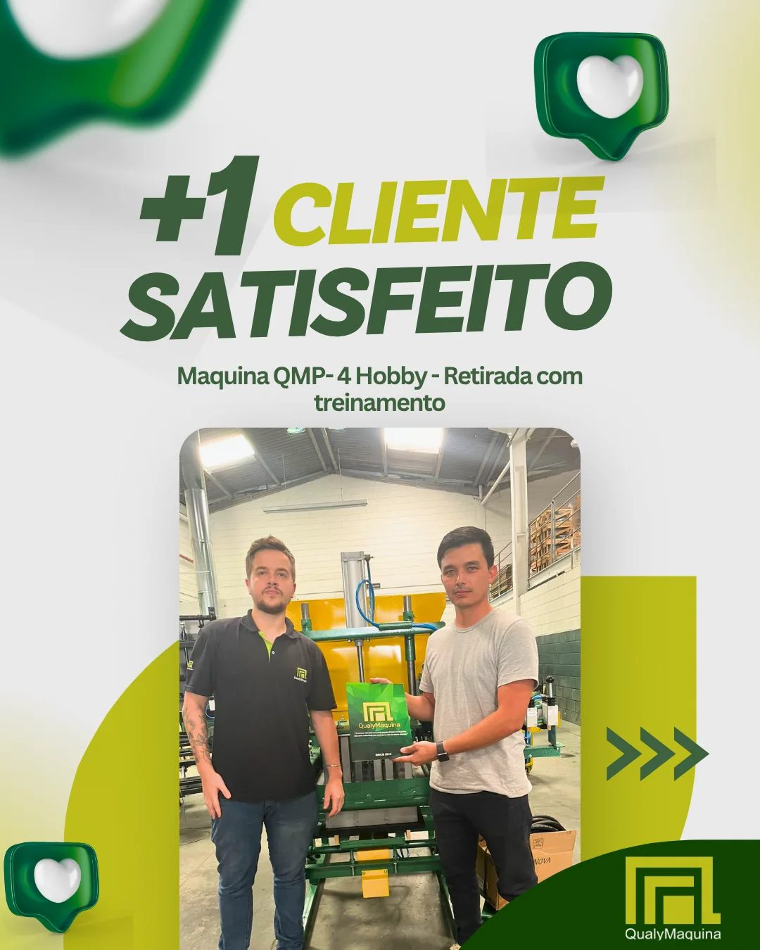 Cliente satisfeito da QualyMaquina