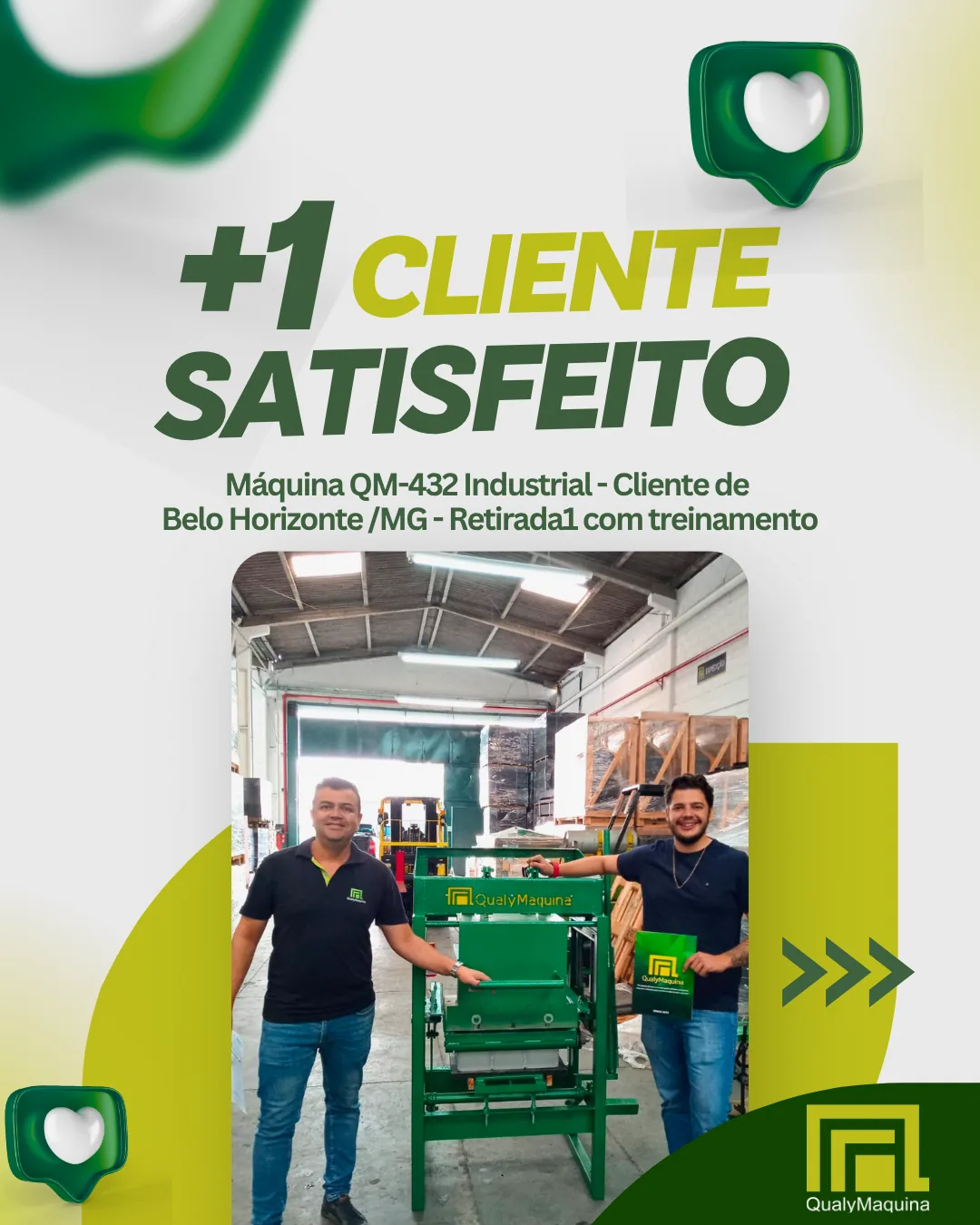 Cliente satisfeito da QualyMaquina