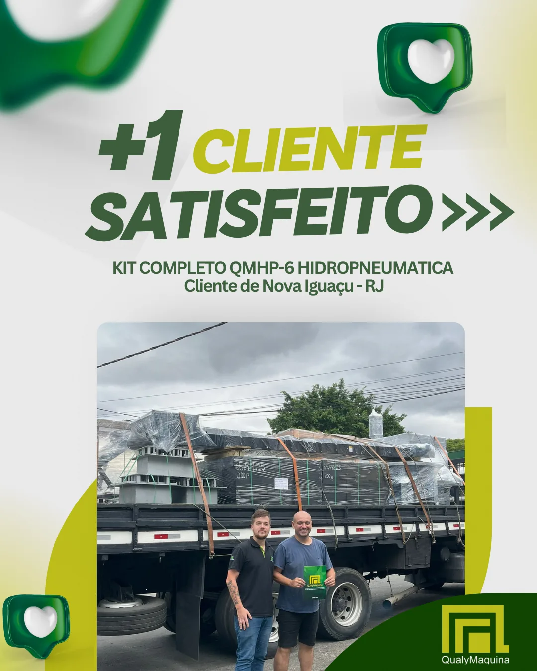 Cliente satisfeito da QualyMaquina